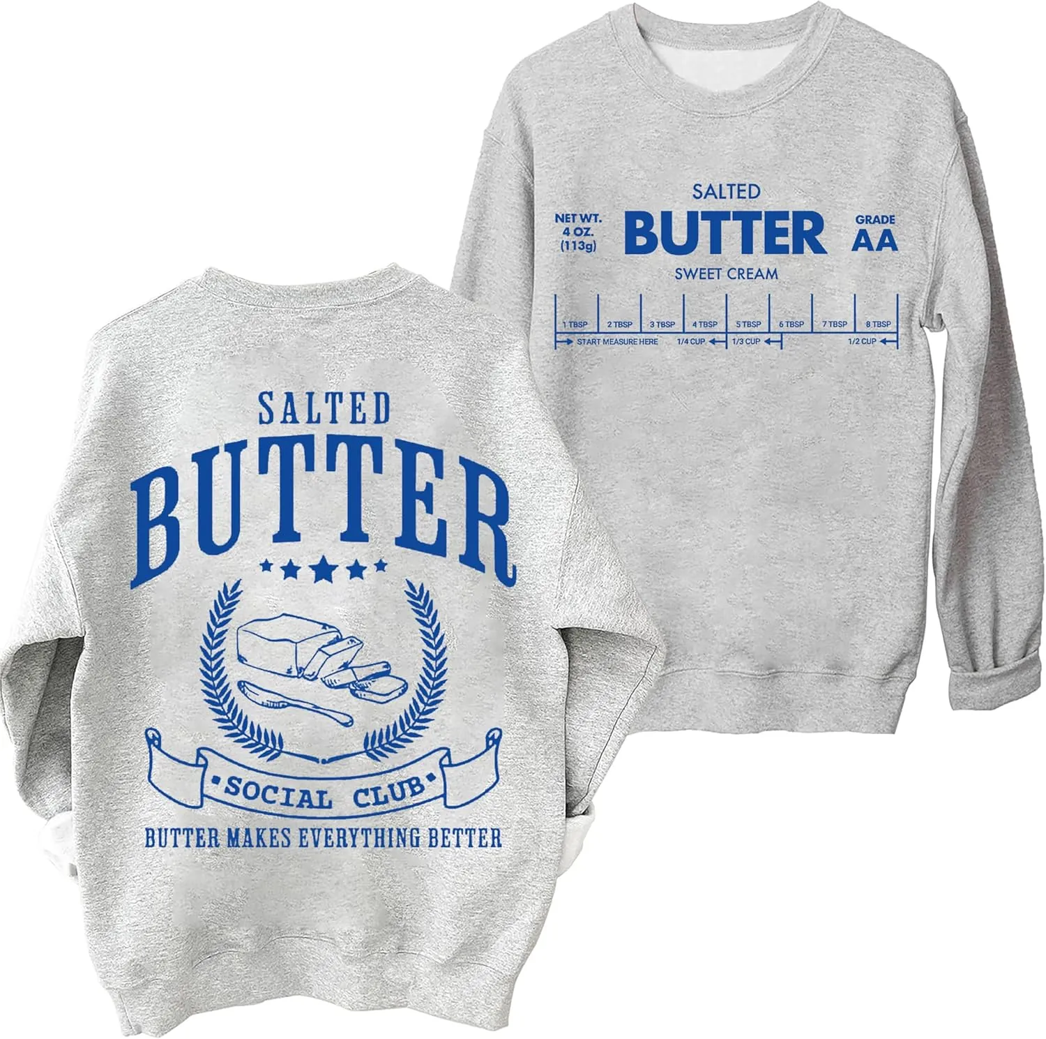 Salted Butter Sweatshirt, Funny Butter Shirt
